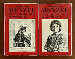 Adolph von Menzel: Das graphische Werk, in zwei Bänden
