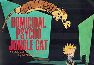 Bild des Verkufers fr Homicidal Psycho Jungle Cat. A Calvin and Hobbes Collection. zum Verkauf von Antiquariat Fluck