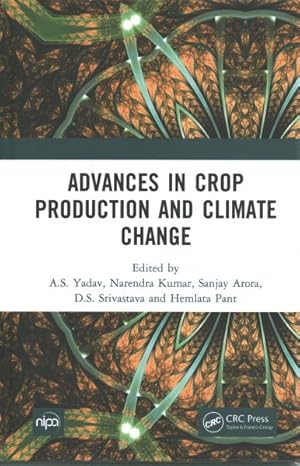 Seller image for Advances in Crop Production and Climate Change for sale by GreatBookPricesUK