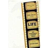 Seller image for Life the Movie : How Entertainment Conquered Reality for sale by eCampus