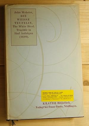 Die weiße Teufelin. The White Divel. Tragödie in fünf Aufzügen, (1609).