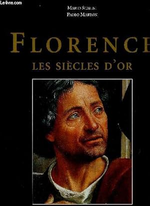 Bild des Verkufers fr Florence, les sicles d'or zum Verkauf von Le-Livre