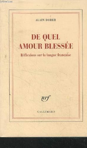 Seller image for De quel amour blesse? for sale by Le-Livre