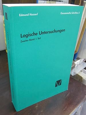 Immagine del venditore per Logische Untersuchungen, Zweiter Band, 1. Teil (=Gesammelte Schhriften 3) venduto da Atlantic Bookshop