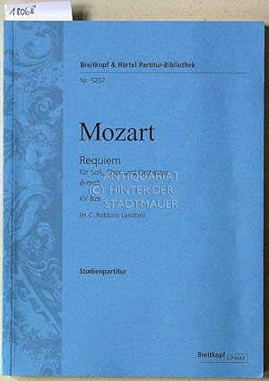 Requiem für Soli, Chor und Orchester d-moll. - Requiem for Soli, Choir and Orchestra in D minor. ...