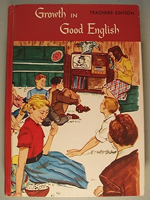 Seller image for Growth In Good English Teachers Edition for sale by PB&J Book Shop