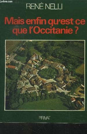 Seller image for Mais enfin qu'est ce que l'occitanie ? for sale by Le-Livre