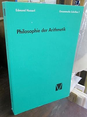 Image du vendeur pour Philosophie der Arithmetik (=Gesammelte Schriften 1) mis en vente par Atlantic Bookshop