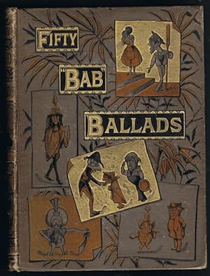 Fifty "Bab" Ballads - Much Sound and Little Sense