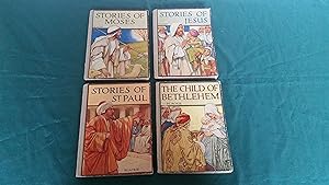 Blackie's Bible Stories x 4 - Jesus, Moses, St.Paul & Child of Bethlehem