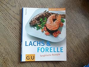 Lachs & Forelle fangfrische Rezepte. GU Leicht gemacht.