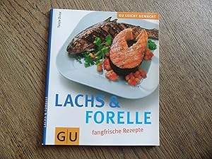 Lachs & Forelle fangfrische Rezepte. GU Leicht gemacht.