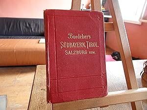 Imagen del vendedor de Sdbayern Tirol und Salzburg. Ober- und Nieder-sterreich, Steiermark, Krnten und Krain. Handbuch fr Reisende. Dreiunddreissigste Auflage. a la venta por Antiquariat Floeder