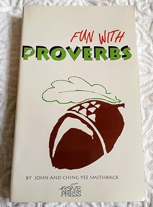 Imagen del vendedor de FUN WITH PROVERBS a la venta por Windy Hill Books