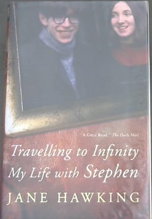 Image du vendeur pour Travelling to Infinity: My Life with Stephen mis en vente par Chapter 1