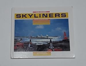 Skyliners: Mainliners, Falcons and Flagships Vol. 1: North America