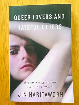 Image du vendeur pour Queer Lovers and Hateful Others: Regenerating Violent Times and Places (Decolonial Studies, Postcolonial Horizons) mis en vente par Cherubz Books