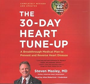 Seller image for 30-Day Heart Tune-Up : A Breakthrough Medical Plan to Prevent and Reverse Heart Disease - Library Edition for sale by GreatBookPrices