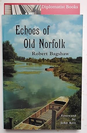 Echoes of Old Norfolk