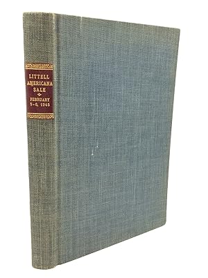 THE DISTINGUISHED COLLECTION OF AMERICANA Formed by C.G. Littell, Chicago