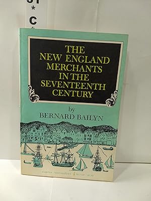 Seller image for The New England Merchants in the Seventeenth Century for sale by Fleur Fine Books
