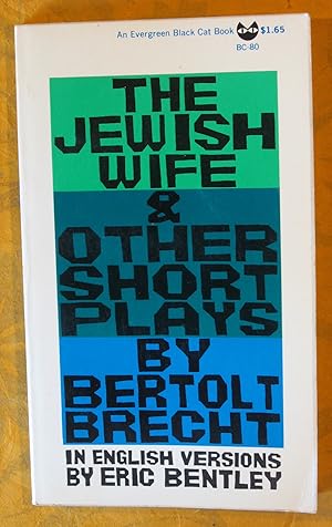 Image du vendeur pour The Jewish Wife and Other Short Plays mis en vente par Pistil Books Online, IOBA