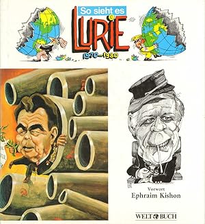 Bild des Verkufers fr So sieht es Lurie: 1970-1980. Vorw. Ephraim Kishon. (= Welt-Buch). zum Verkauf von Buch von den Driesch