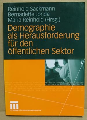 Imagen del vendedor de Demographie als Herausforderung fr den ffentlichen Sektor. a la venta por Nicoline Thieme