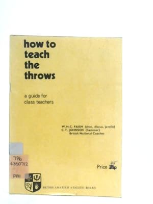 Bild des Verkufers fr How to Teach the Throws zum Verkauf von World of Rare Books