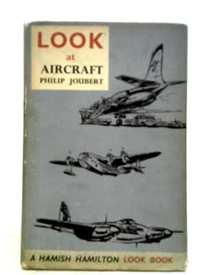 Imagen del vendedor de Look at Aircraft a la venta por World of Rare Books