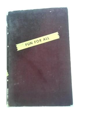 Imagen del vendedor de Fun For All a la venta por World of Rare Books