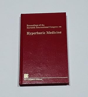 Proceedings of Eleventh International Congress on Hyperbaric Medicine