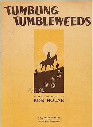 Vintage Sheet Music - "Tumbling Tumbleweeds" (Words and Music by Bob Nolan)