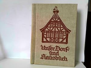 Unser Dorf- und Hausbuch - Flacht (Rheinland-Pfalz, Rhein-Lahn-Kreis)