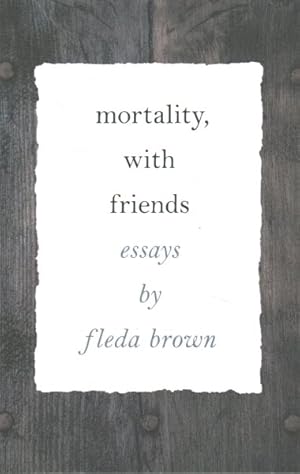Immagine del venditore per Mortality, With Friends venduto da GreatBookPricesUK