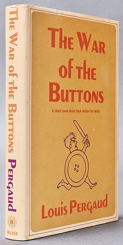 Image du vendeur pour [La Guerre des boutons] The War of the Buttons [Review Copy] mis en vente par Fine Editions Ltd
