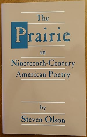 Imagen del vendedor de The Prairie in Nineteenth-Century American Poetry a la venta por Faith In Print