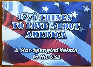 Seller image for 1776 Things to Love About America for sale by Faith In Print