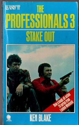 Seller image for THE PROFESSIONALS 3: STAKE OUT for sale by Mr.G.D.Price