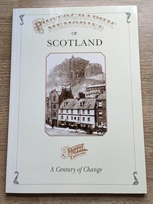 Photographic Memories of Scotland: The Francis Frith Collection: A Century of Change