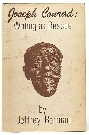 Image du vendeur pour Joseph Conrad: Writing as Rescue mis en vente par Underground Books, ABAA