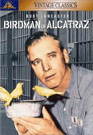 Birdman of Alcatraz.