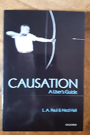 Image du vendeur pour CAUSATION: A User's Guide mis en vente par Uncle Peter's Books