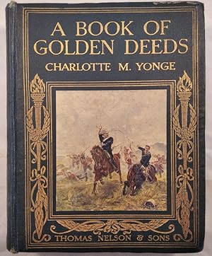 A Book of Golden Deeds.