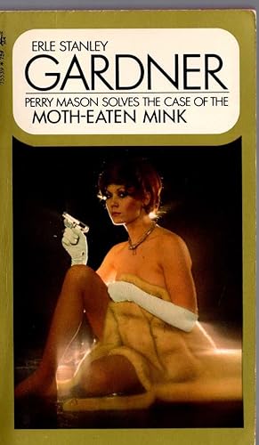 Seller image for THE CASE OF THE MOTH-EATEN MINK for sale by Mr.G.D.Price