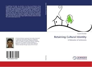 Seller image for Retaining Cultural Identity : In Relocation of Settlements for sale by AHA-BUCH GmbH