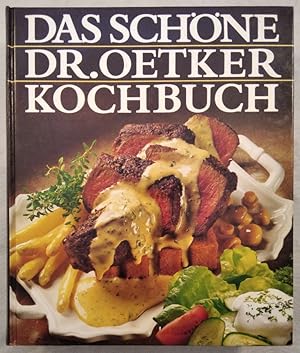 Das schöne Dr. Oetker Kochbuch.