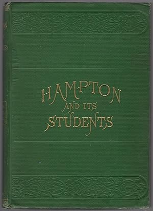 Bild des Verkufers fr Hampton and Its Students by Two of Its Teachers With Fifty Cabin and Plantation Songs, arranged by Thomas P. Fenner zum Verkauf von Between the Covers-Rare Books, Inc. ABAA