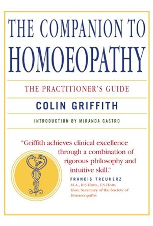 Seller image for Companion to Homeopathy : The Practitioner's Guide for sale by GreatBookPrices