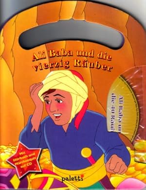 Seller image for Ali Baba und die vierzig Ruber. Mit Hrbuch und Mrchenquiz auf CD for sale by Antiquariat Buchhandel Daniel Viertel